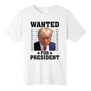 Wanted Donald Trump For President 2024 Tall Fusion ChromaSoft Performance T-Shirt