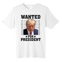 Wanted Donald Trump For President 2024 Tall Fusion ChromaSoft Performance T-Shirt