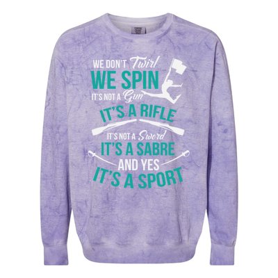 We Dont Twirl We Spin Cute Color Guard Flag Colorblast Crewneck Sweatshirt