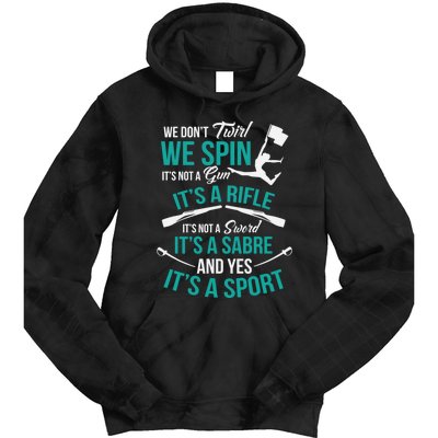 We Dont Twirl We Spin Cute Color Guard Flag Tie Dye Hoodie