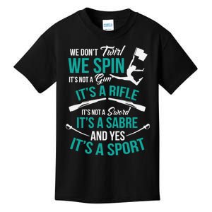 We Dont Twirl We Spin Cute Color Guard Flag Kids T-Shirt