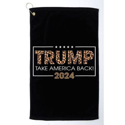 Womens Donald Trump 2024 Take America Back Leopard Print Gift Women Golf Towel