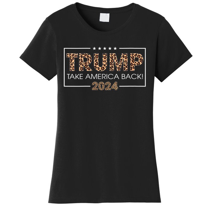 Womens Donald Trump 2024 Take America Back Leopard Print Gift Women Women's T-Shirt