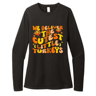 We Deliver The Cutest Little Turkeys L&D Nurse Thanksgiving Womens CVC Long Sleeve Shirt