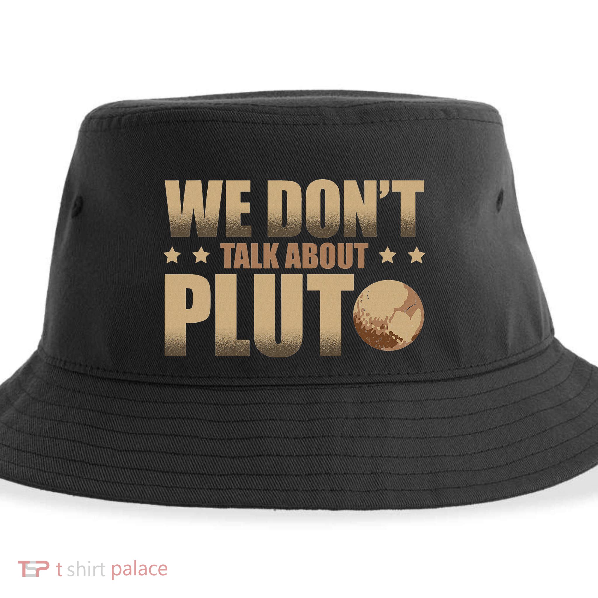 We Don't Talk About Pluto Astronomer Astrophysics Sustainable Bucket Hat