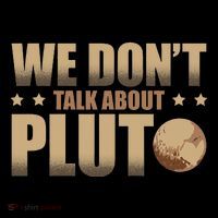 We Don't Talk About Pluto Astronomer Astrophysics 7-Panel Snapback Hat