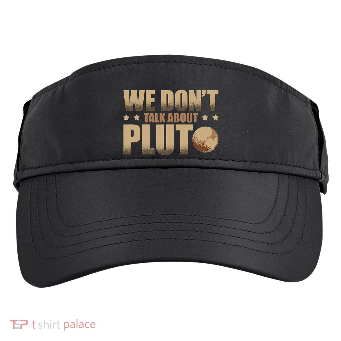 We Don't Talk About Pluto Astronomer Astrophysics Adult Drive Performance Visor