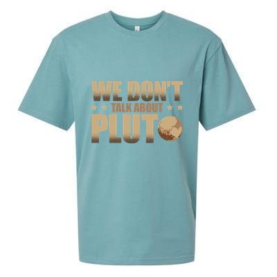 We Don't Talk About Pluto Astronomer Astrophysics Sueded Cloud Jersey T-Shirt