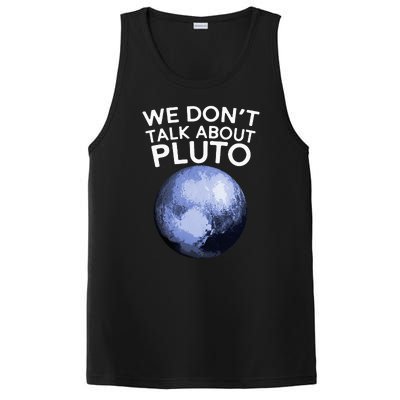 We Don't Talk About Pluto Funny Space Planet Astronomy PosiCharge Competitor Tank