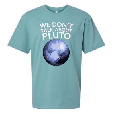 We Don't Talk About Pluto Funny Space Planet Astronomy Sueded Cloud Jersey T-Shirt