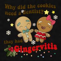 Why Did The Cookies Need A Dentist They Had Gingervitis Matching Couple Xmas Ladies PosiCharge Tri-Blend Wicking Tank