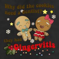 Why Did The Cookies Need A Dentist They Had Gingervitis Matching Couple Xmas Cool Comfort Performance Bucket Hat