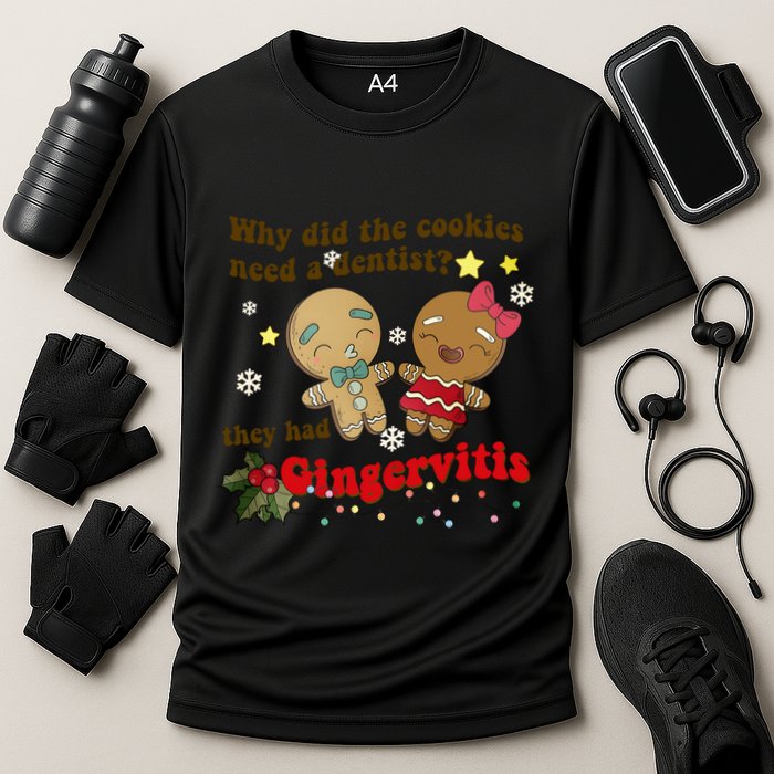 Why Did The Cookies Need A Dentist They Had Gingervitis Matching Couple Xmas Performance Shirt