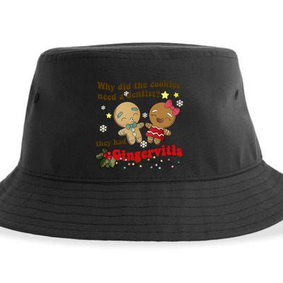 Why Did The Cookies Need A Dentist They Had Gingervitis Matching Couple Xmas Sustainable Bucket Hat