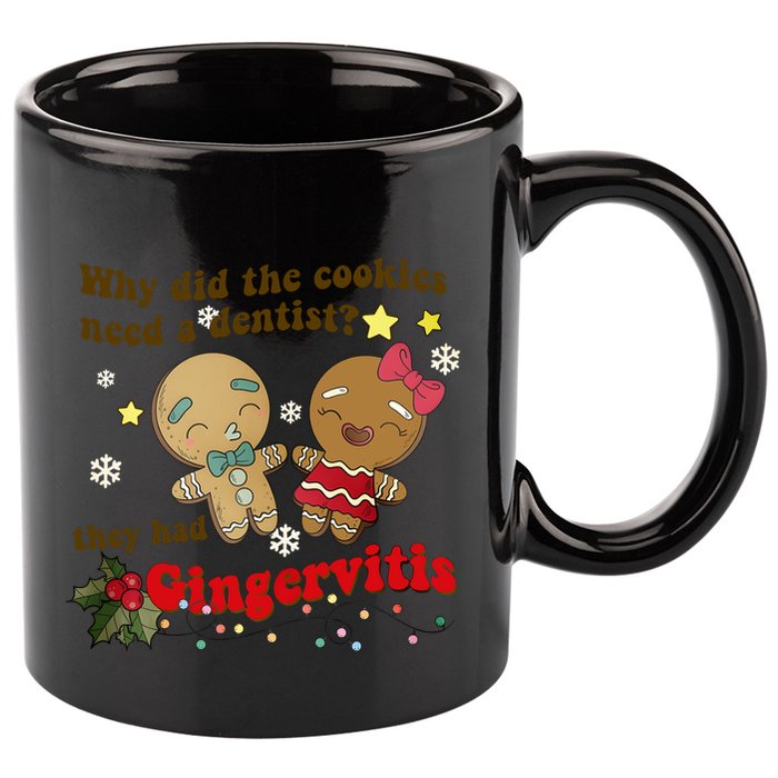 Why Did The Cookies Need A Dentist They Had Gingervitis Matching Couple Xmas 11oz C Handle Ceramic Mug