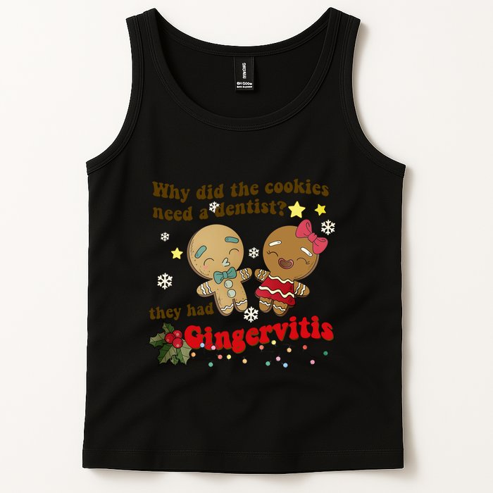 Why Did The Cookies Need A Dentist They Had Gingervitis Matching Couple Xmas Tank Top
