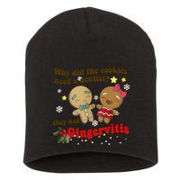 Why Did The Cookies Need A Dentist They Had Gingervitis Matching Couple Xmas Short Acrylic Beanie