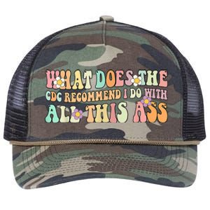 What Does The CDC Recommend I Do With All This Ass Retro Rope Trucker Hat Cap