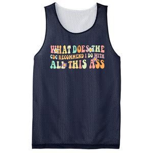 What Does The CDC Recommend I Do With All This Ass Mesh Reversible Basketball Jersey Tank