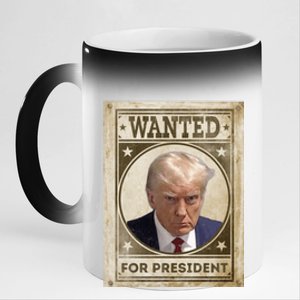 Wanted Donald Trump For President 2024 11oz Black Color Changing Mug