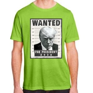 Wanted Donald Trump For President 2024 Trump Mug Shot Adult ChromaSoft Performance T-Shirt