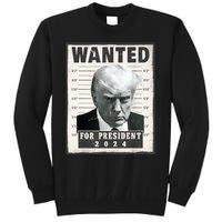 Wanted Donald Trump For President 2024 Trump Mug Shot Sweatshirt