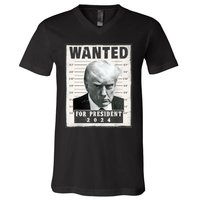 Wanted Donald Trump For President 2024 Trump Mug Shot V-Neck T-Shirt