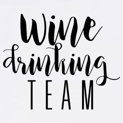 Wine Drinking Team Drinking Festival Drinking Party T-Shirt
