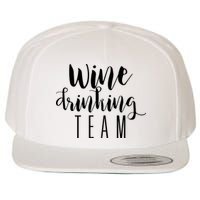 Wine Drinking Team Drinking Festival Drinking Party Wool Snapback Cap