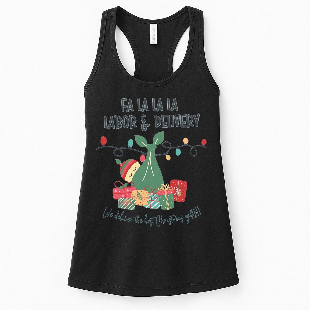 We Deliver The Best Presents Labor And Delivery Rn Christmas Womens Tank Top