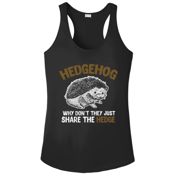 Why Dont They Just Share The Hedge Hedgehog Ladies PosiCharge Competitor Racerback Tank