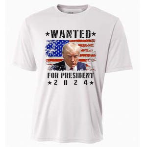 Wanted Donald Trump For President 2024 Trump Mug Shot Flag Cooling Performance Crew T-Shirt