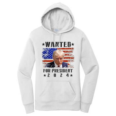 Wanted Donald Trump For President 2024 Trump Mug Shot Flag Women's Pullover Hoodie