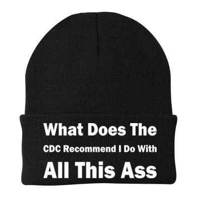 What Does The CDC Recommend I Do With All This Ass Beanie