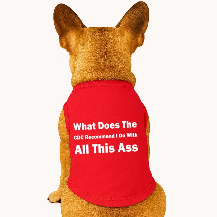 What Does The CDC Recommend I Do With All This Ass Doggie Tank