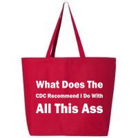 What Does The CDC Recommend I Do With All This Ass 25L Jumbo Tote