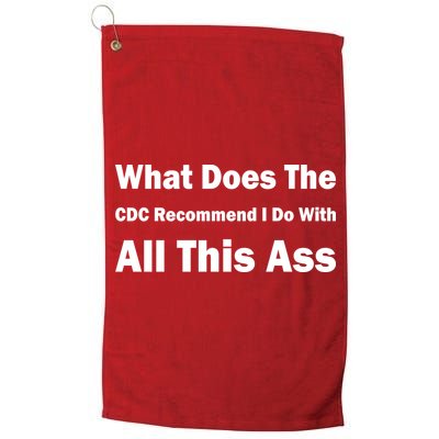 What Does The CDC Recommend I Do With All This Ass Golf Towel