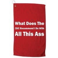 What Does The CDC Recommend I Do With All This Ass Golf Towel