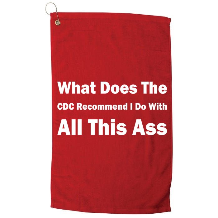 What Does The CDC Recommend I Do With All This Ass Golf Towel