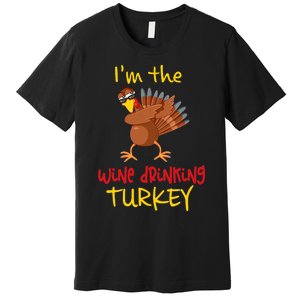 Wine Drinking Turkey Matching Family Thanksgiving Party Premium T-Shirt