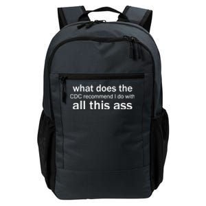 What Does The CDC Recommend I Do With All This Ass Daily Commute Backpack