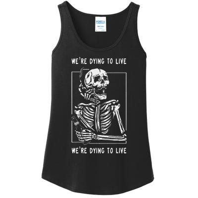 WeRe Dying To Live Damaged Society Strangers Ladies Essential Tank