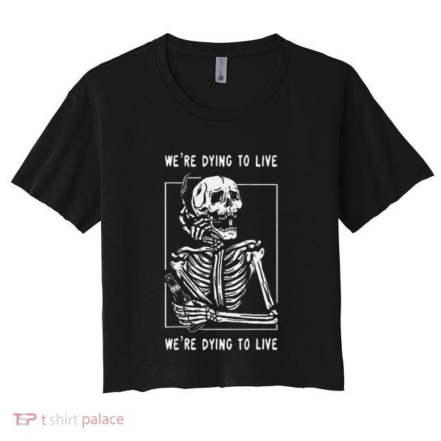 WeRe Dying To Live Damaged Society Strangers Crop Top