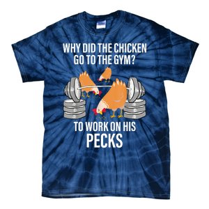 Why Did The Chicken Go To The Gym Funny Animal Tie-Dye T-Shirt