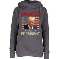 Wanted Donald Trump For President 2024 USA Flag Womens Funnel Neck Pullover Hood