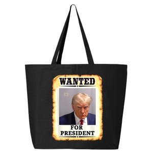 Wanted Donald Trump For President 2024 25L Jumbo Tote