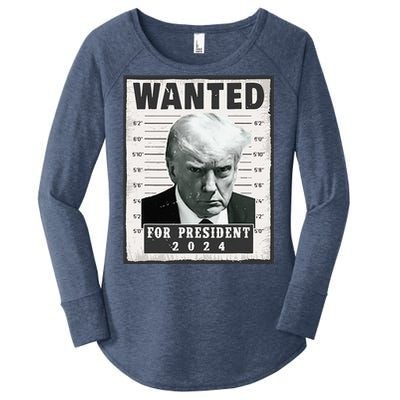 Wanted Donald Trump For President 2024 Trump Mug Shot Women's Perfect Tri Tunic Long Sleeve Shirt