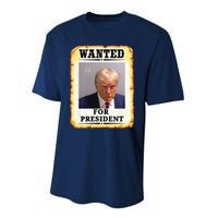 Wanted Donald Trump For President 2024 Performance Sprint T-Shirt