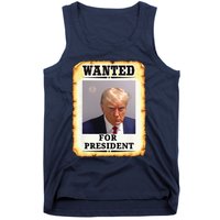 Wanted Donald Trump For President 2024 Tank Top