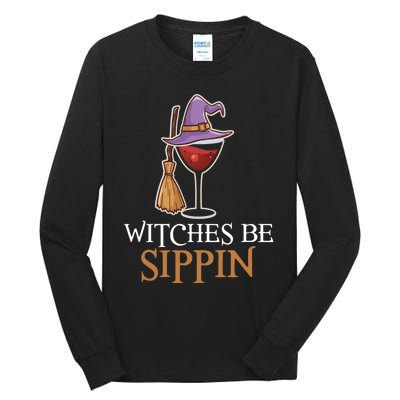 Wine Drinking Team Wo Halloween Witches Be Sippin Tall Long Sleeve T-Shirt